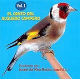 El Canto Del Jilguero Campero - Volumen 1